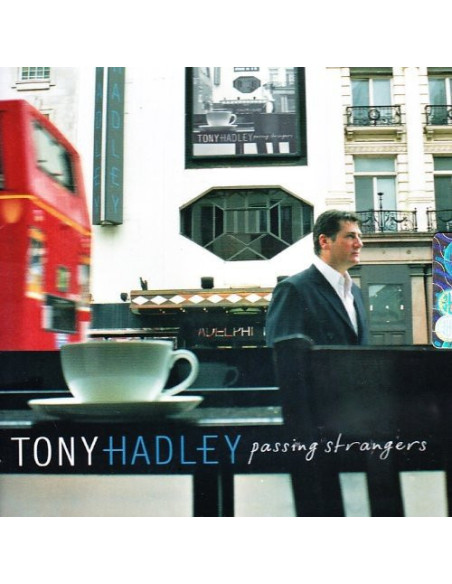 Hadley Tony - Passing Strangers - (CD)