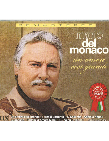 Del Monaco Mario - Un Amore Cosi' Grande - (CD)