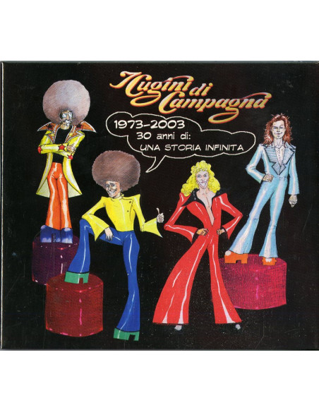 Cugini Di Campagna - 1973-2003 30 Anni Di:Una Stor - (CD)