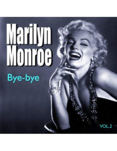 Monroe Marilyn - Bye Bye Baby - (CD)