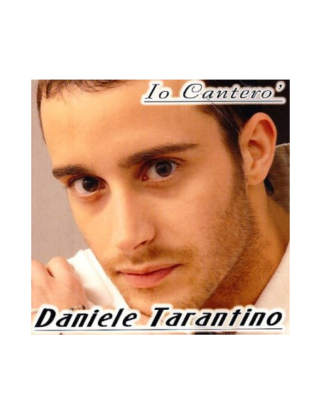 Tarantino Daniele - Io Cantero' - (CD)