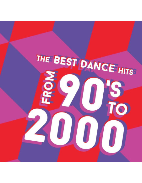 Compilation - The Best Dance Hits From 90'S To 2000 - (CD)