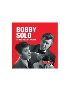 Solo Bobby - Le Piu' Belle Canzoni - (CD)
