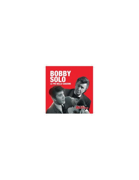 Solo Bobby - Le Piu' Belle Canzoni - (CD)