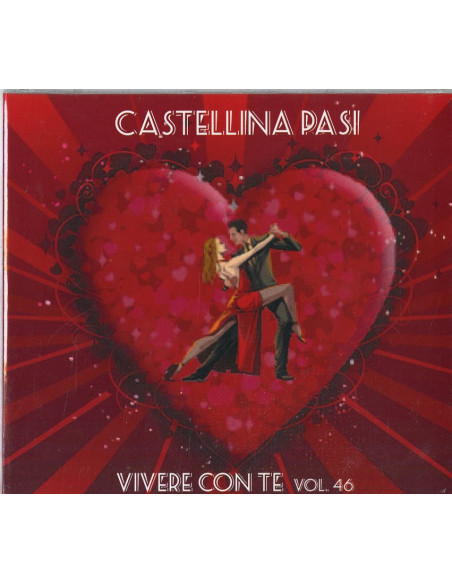 Castellina-Pasi - Vivere Con Te Vol.46 - (CD)