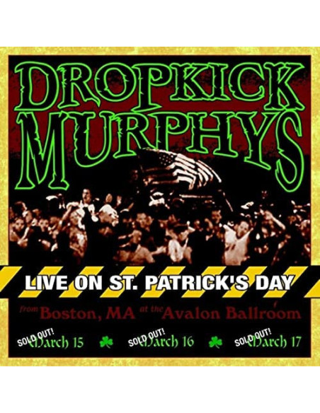 Dropkick Murphys - Live On St. Patrick Day - (CD)