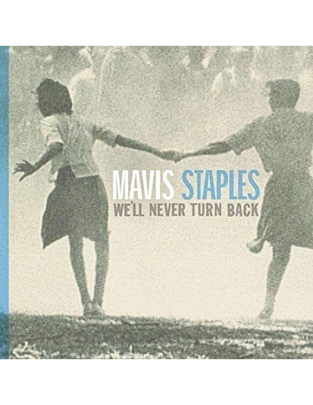 Staples Mavis - We'Ll Never Turn Back - (CD)
