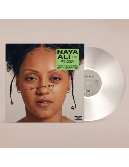 Naya Ali - We Did The Damn Thing - (Clear)