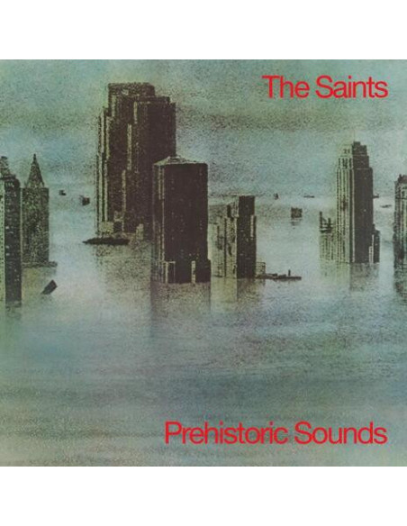 Saints - Prehistoric Sounds - (180g)