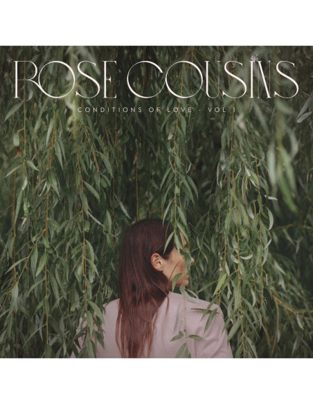 Cousins, Rose - Conditions of Love - Vol. 1 - (Pink)