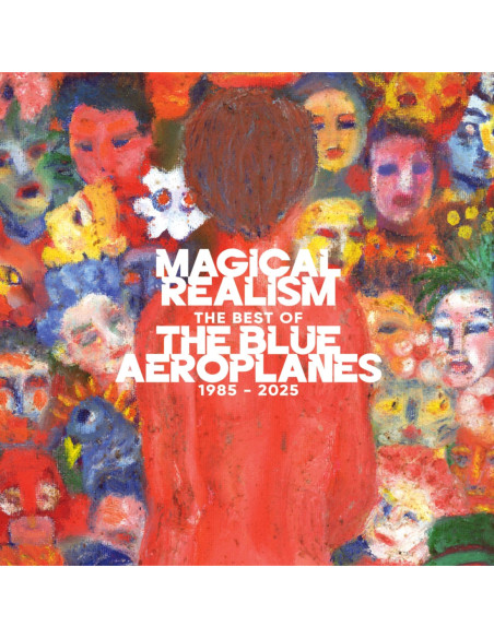 Blue Aeroplanes - Magical Realism: the Best of the Blue Aeroplanes 1985-2025