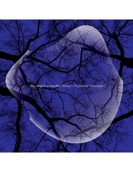 Sanchez Angelica Nonet The - Nighttime Creatures - (CD)