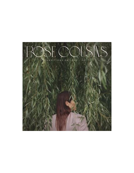 Cousins, Rose - Conditions Of Love - V... - (CD)