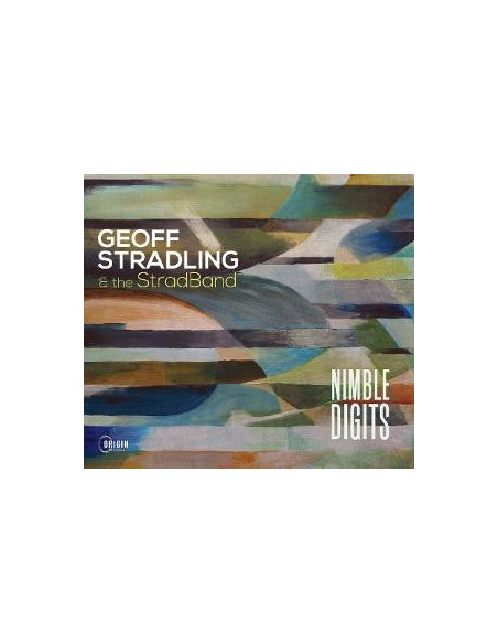 Geoff Stradling & ... - Nimble Digits - (CD)