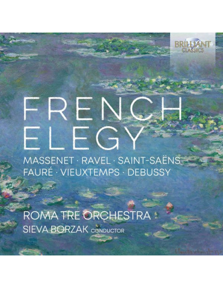 Borzak Sieva Dir - French Elegy: Bel Programma Di Musica Francese A Cavallo Tra 19/20 Secolo - (CD)