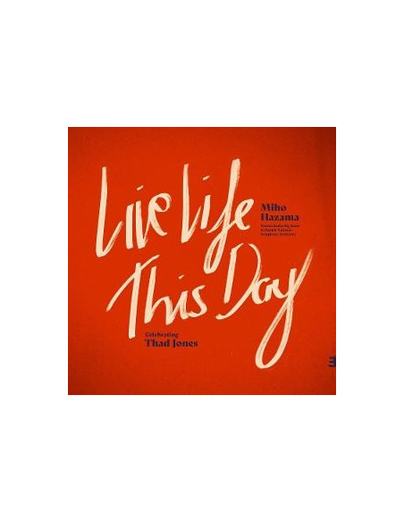 Hazama, Miho & Danish ... - Live Life This Day: Ce... - (CD)