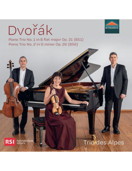 Trio Des Alpes - Piano Trio No. 1 In B Flat Major Op. 21(B51), No. 2 In G Minor Op. 26 (B56) - (CD)