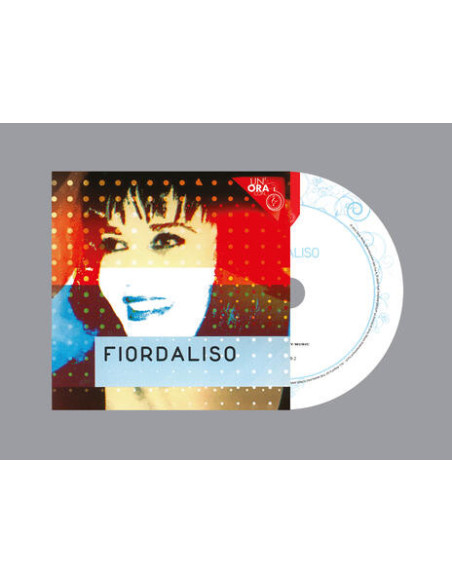Fiordaliso - Un 'Ora Con - (CD)