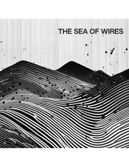 Sea Of Wires The - The Sea Of Wires - (CD)