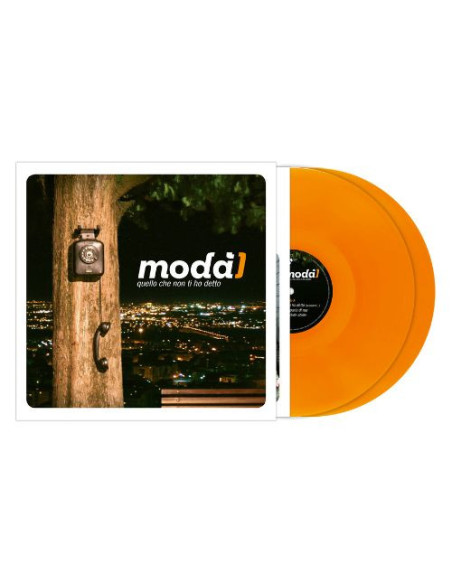 Moda' - Quello Che Non Ti Ho Detto (Vinile Arancione)