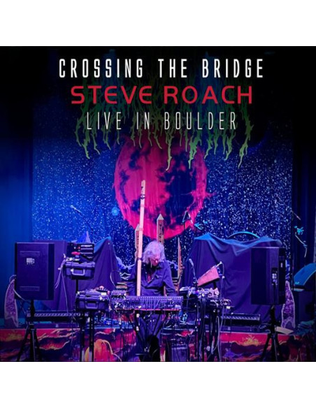 Roach Steve - Crossing The Bridge (Live In Boulder 2024) - (CD)