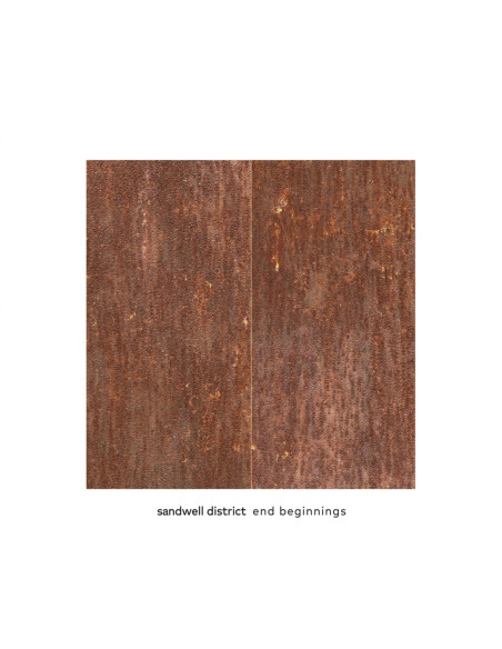 Sandwell District - End Beginnings - (CD)