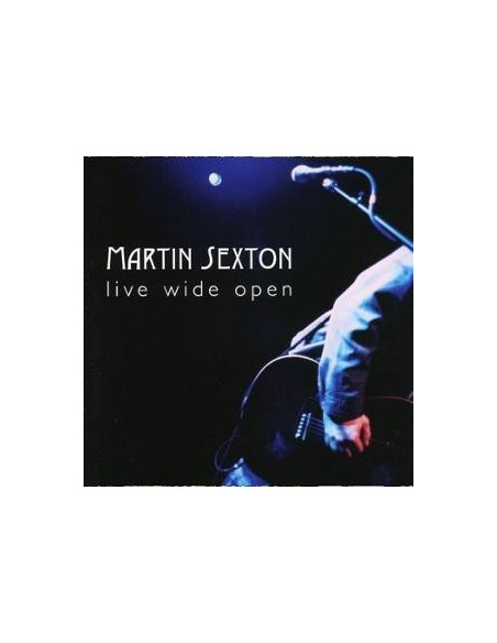 Sexton, Martin - Live Wide Open  (Blue Violet)