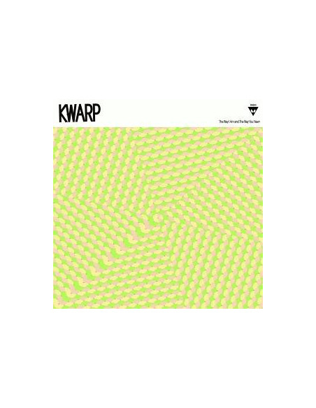 Kwarp - Way I Am And The Way You Yawn