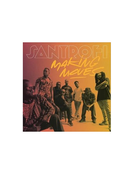 Santrofi - Making Moves - (CD)