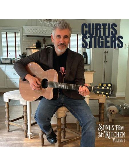 Stigers, Curtis - Songs From My Kitchen, Volume 1 - (CD)