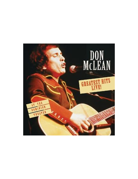 Mclean, Don - Greatest Hits Live! At The Dominion Thea - (CD)