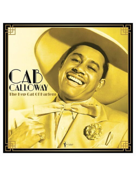 Cab Colloway - The Hep Cat Of Harlem