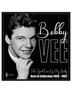 Vee Bobby - Take Good Care Of My Baby Best Collection 59-62