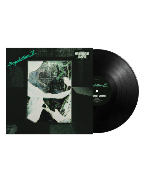 Population Ii - Maintenant Jamais