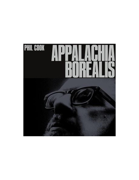 Cook, Phil - Appalachia Borealis - (CD)