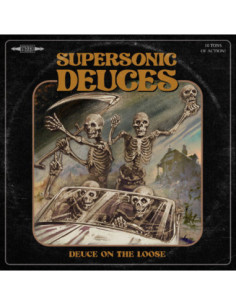 Supersonic Deuces - Deuce On The Loose - (CD)
