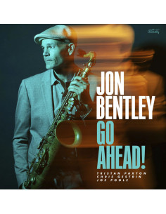 Bentley, Jon - Go Ahead! (Black Vinyl)
