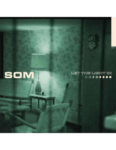 Som - Let The Light In