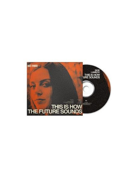 Lamboo, Inge - This Is How The Future Sounds - (CD)