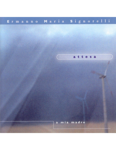 Ermanno Maria Signor - Attesa (A Mia Madre) - (CD)