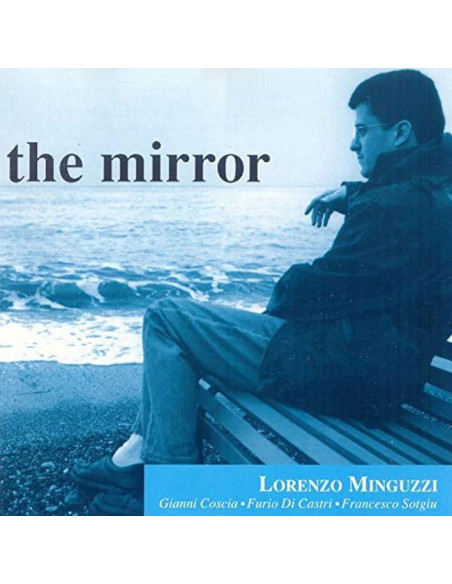 Minguzzi Lorenzo - The Mirror - (CD)