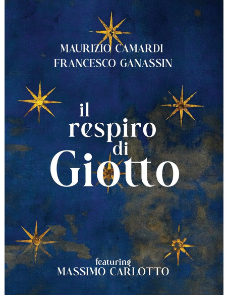Maurizio Camardi / F - Il Respiro Di Giotto - (CD)