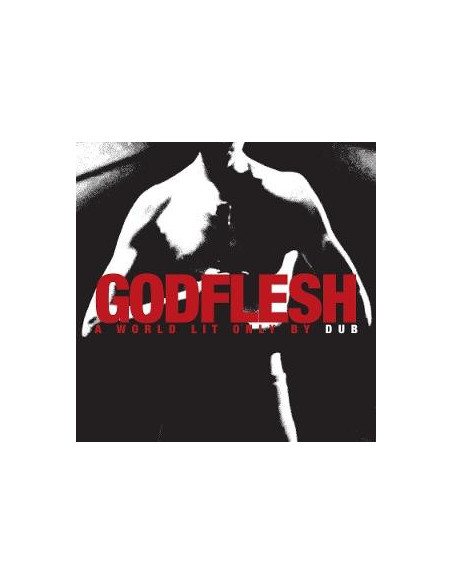 Godflesh - A World Lit Only By Dub - (CD)