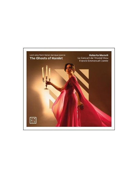 Roberta Mameli, Le C - The Ghosts Of Hamlet. Lost Arias From It - (CD)