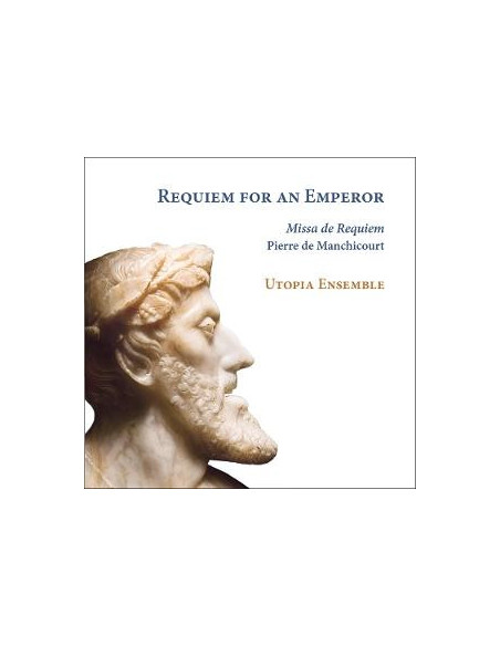 Pierre De Manchicour - Requiem For An Emperor - (CD)