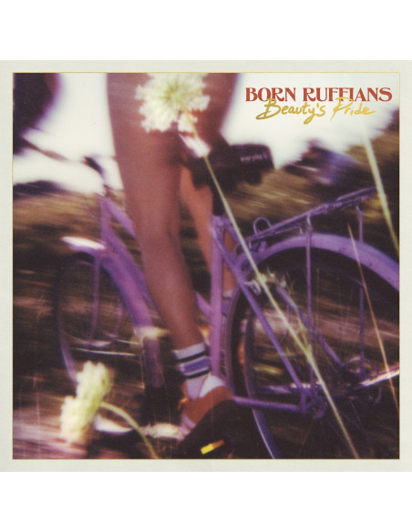 Born Ruffians - Beauty'S Pride - (CD)