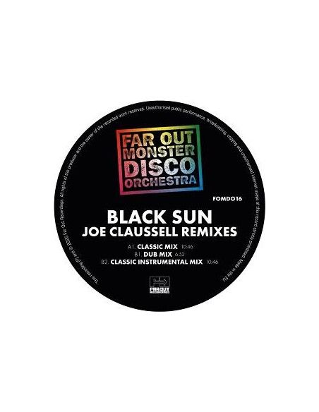 Far Out Monster Disc - Black Sun (Joaquin Joe Claussell Sacred Rhythm Remixes)
