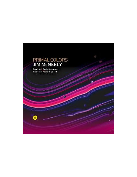 Jim Mcneely and Frankfurt Radio Symphony and Frankfurt Radio Big Band - Primal Colors - (CD)