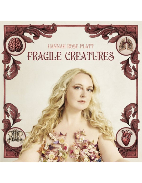 Platt, Hannah Rose - Fragile Creatures - (CD)