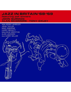 Surman John, Skidmore Alan, Oxley Tony - Jazz In Britain 68/69
